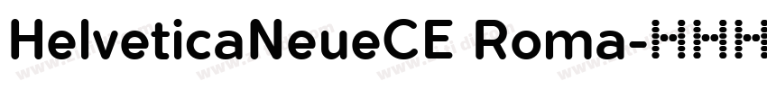 HelveticaNeueCE Roma字体转换